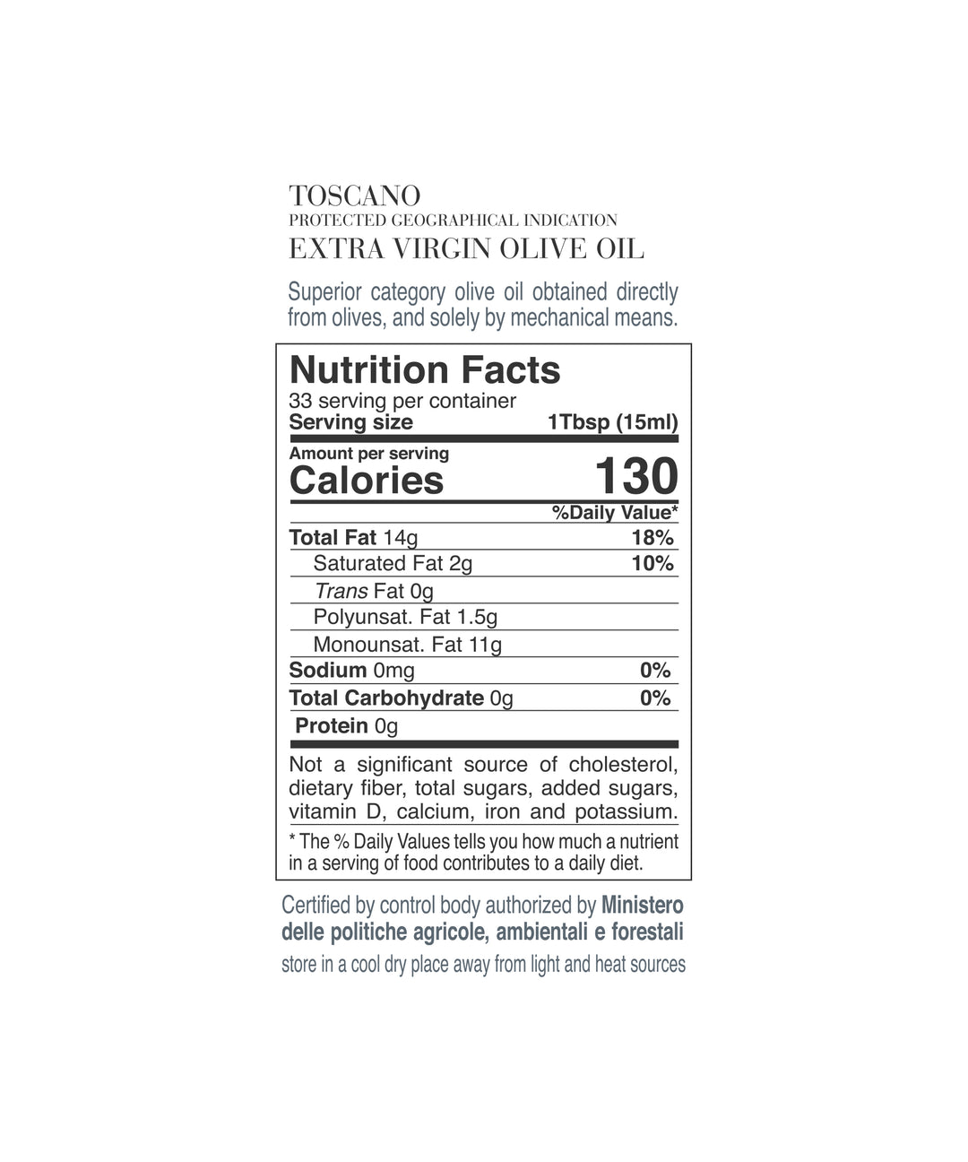 Vignoli Extra Virgin Olive Oil IGP Toscana - Medium nutrition facts